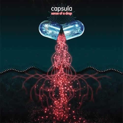 Capsula - Sense Of A Drop