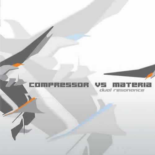 Compressor, Materia - Dual Resonance