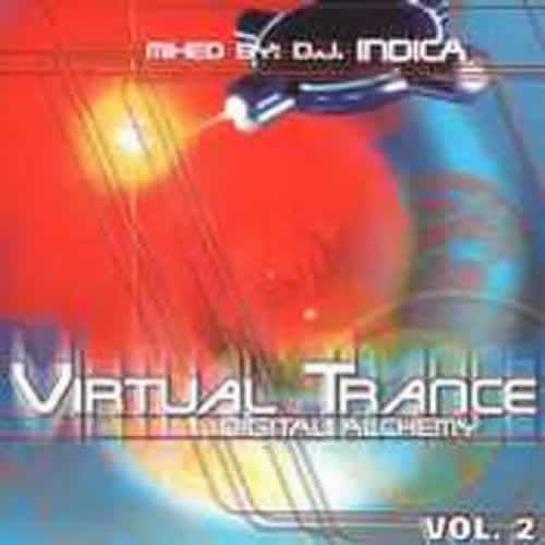 Compilation: Virtual Trance 2 - Compiled by Indica
