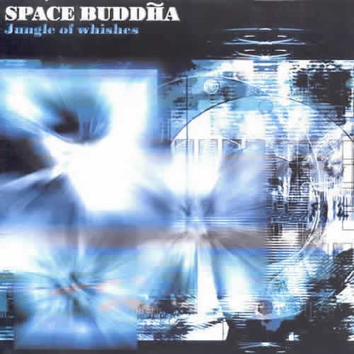 Space Buddha - Jungle of whishes