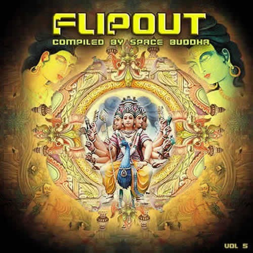 Compilation: Flip Out Vol 5 - Compiled by Space Buddha