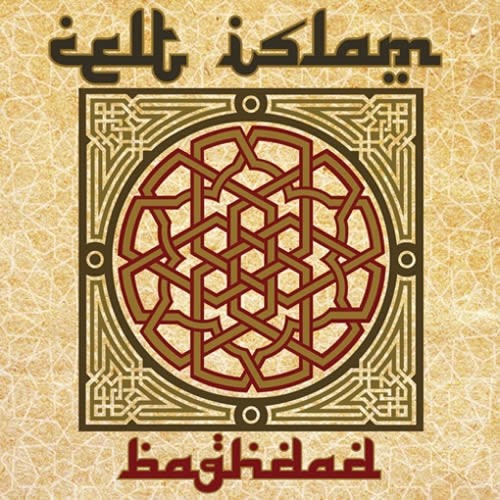 Celt Islam - Baghdad