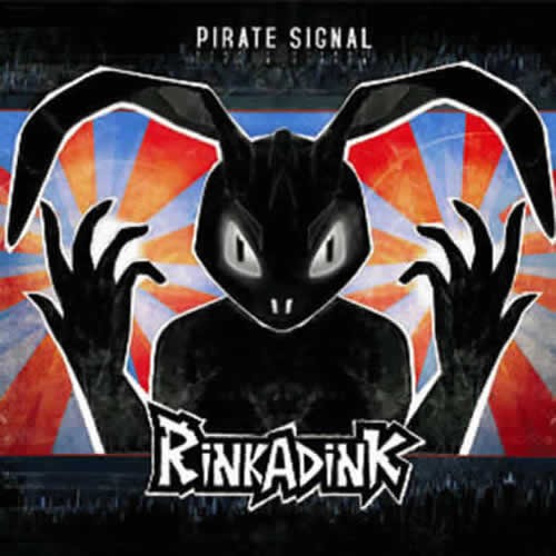 Rinkadink - Pirate Signal