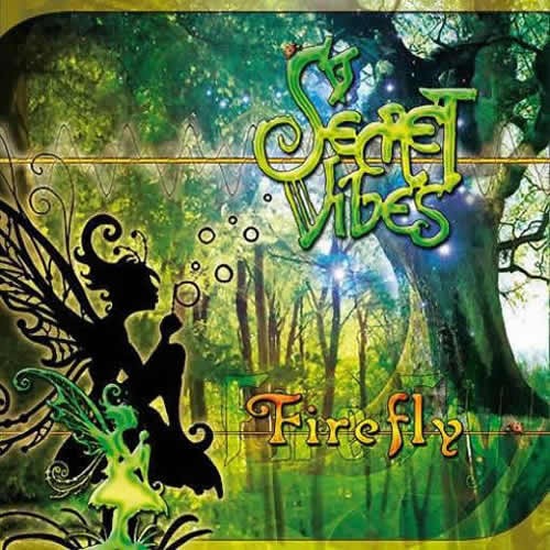 Secret Vibes - Firefly