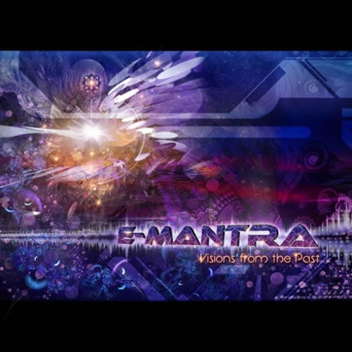 E-Mantra - Visions Of The Past