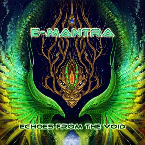 E-Mantra - Echoes From The Void