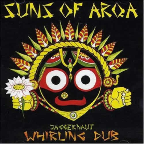 Suns Of Arqa - Jaggernauk Whirling Dub