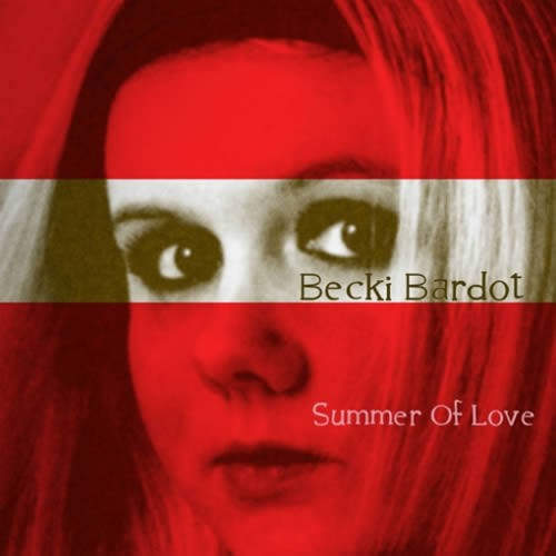 Becki Bardot - Summer Of Love EP