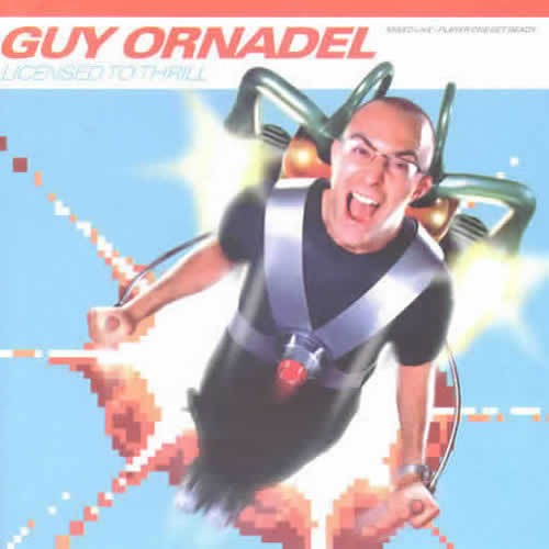 Compilation: Guy Ornadel licensed to thrill