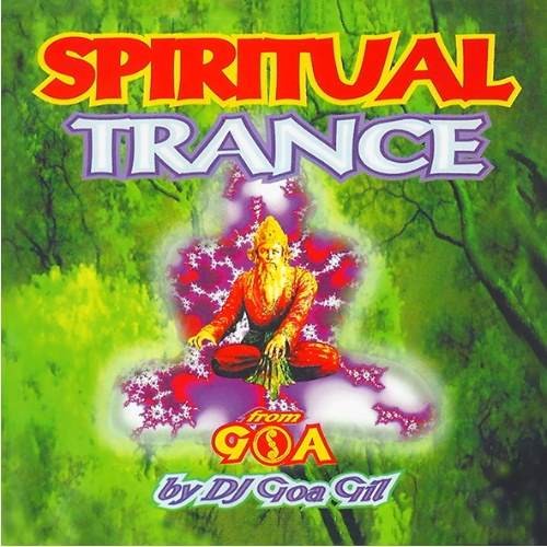 Goa Gil - Spiritual Trance