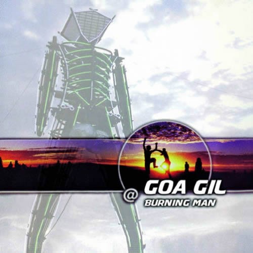 Compilation: Goa Gil at Burning Man