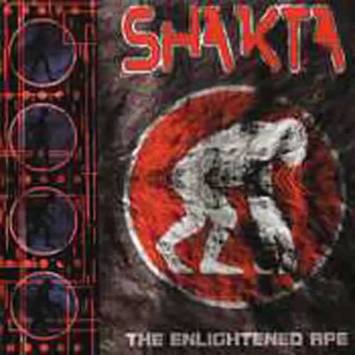 Shakta - The Enlightened Ape