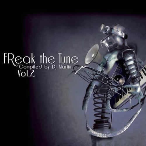 Compilation: Freak the Tune Vol 2 - Compiled by DJ Martin