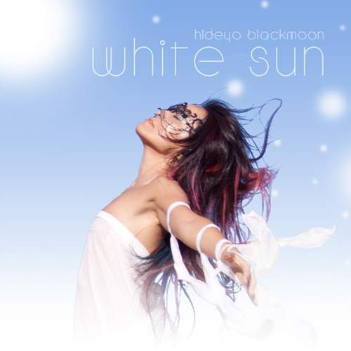 Hideyo Blackmoon - White Sun