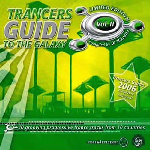 Compilation: Trancers Guide To The Galaxy Vol. II