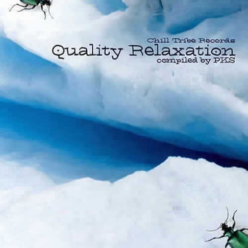 Compilation: Quality Relaxation - Compiled by PKS
