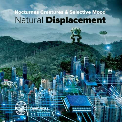 Nocturnes Creatures and Selective Mood - Natural Displacement