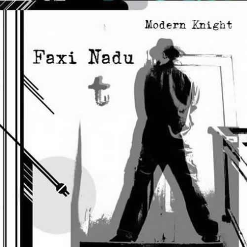 Faxi Nadu - Modern Knight