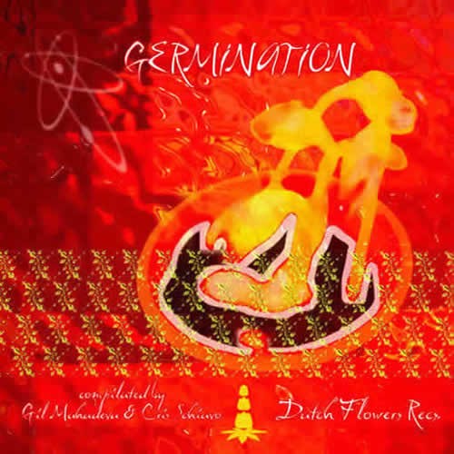Compilation: Germination - Compiled by DJ G. Mahadeva and Cris Schiavo