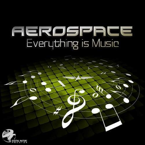 Aerospace - Everything is Music