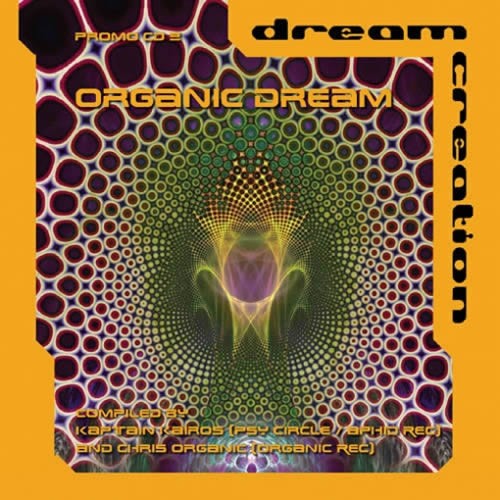 Compilation: Dream Creation Vol 2 - Organic Dream