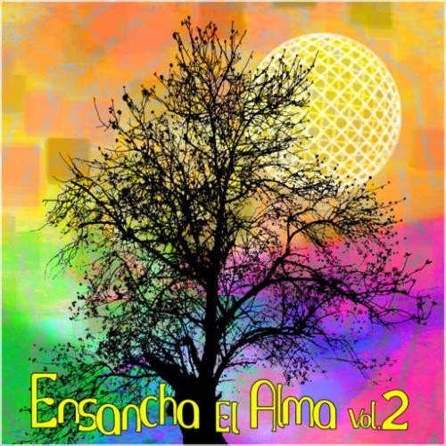 Compilation: Ensancha El Alma Vol.2