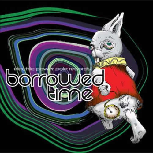 Compilation: Borrowed Time