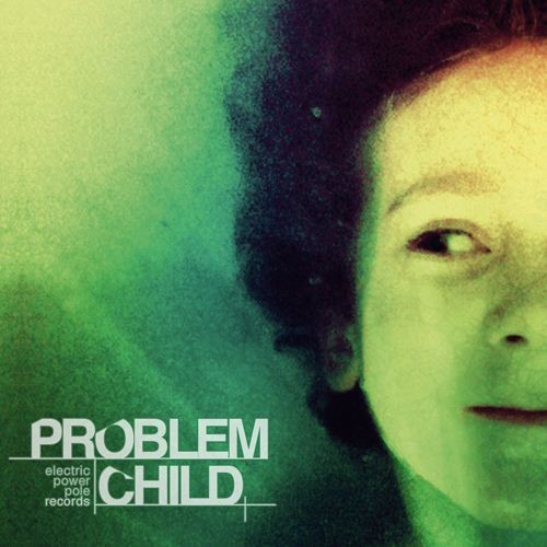 Compilation: Problem Child