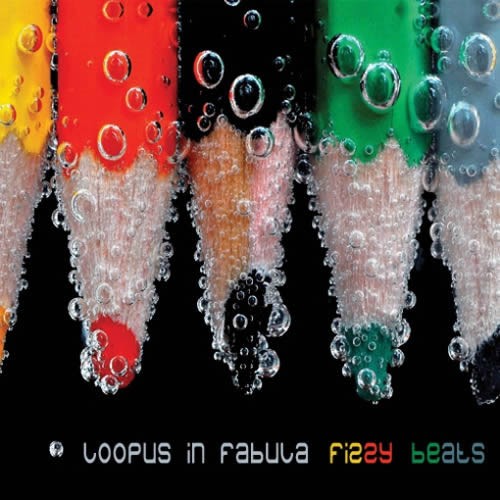 Loopus In Fabula - Fizzy Beats