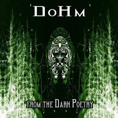 Dohm - From the dark poetry