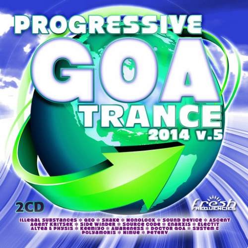 Compilation: Progressive Goa Trance 2014 Vol 5 (2CDs)