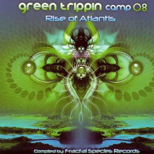 Compilation: Green Trippin Camp 2008