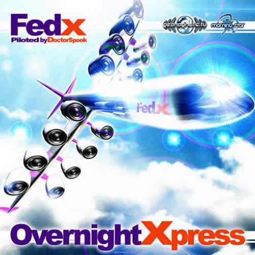 Compilation: Fed X - Overnight Xpress - Compiled by Doctor Spook