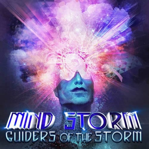 Compilation: Mind Storm - Guiders Of The Storm