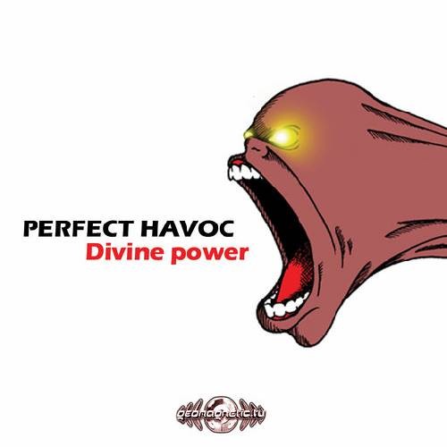 Perfect Havoc - Divine Power