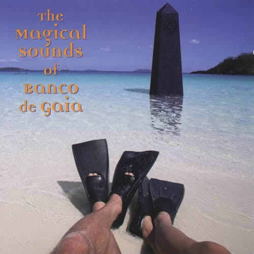 Banco De Gaia - The Magical Sounds Of Banco De Gaia