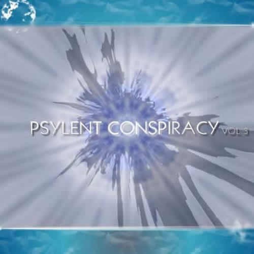 Compilation: Psylent Conspiracy Vol 3