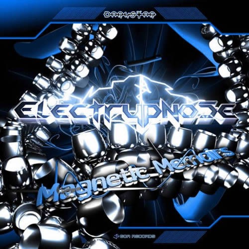Electrypnose - Magnetic Memoirs Vol 2