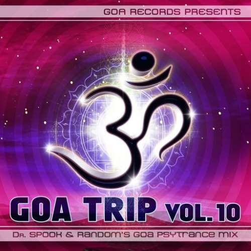 Compilation: Goa Trip Vol 10 (2CDs)