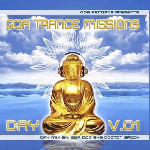 Compilation: Goa Trance Missions Vol. 1 Day