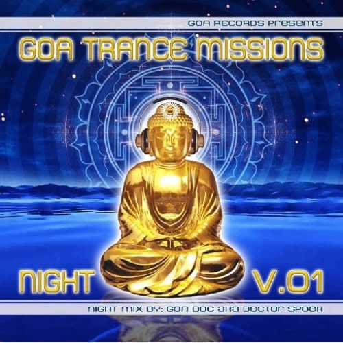 Compilation: Goa Trance Missions Vol. 1 Night