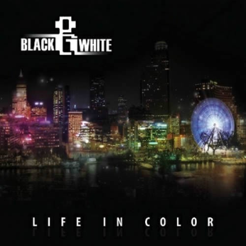 Black and White - Life In Color