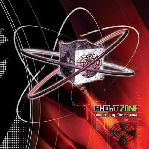 Compilation: H.O.T Zone CD - Compiled By The Papuna