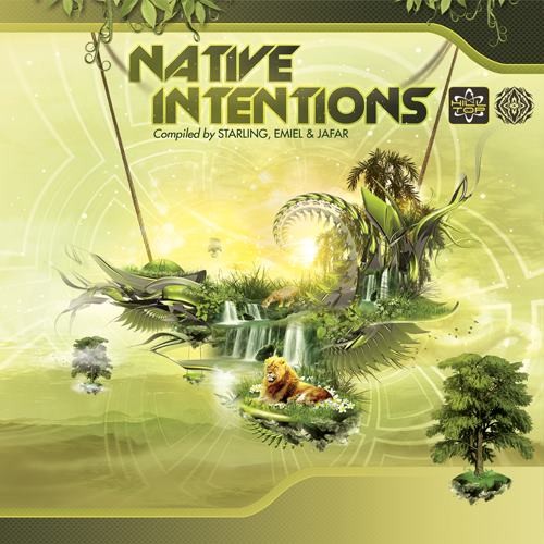 Compilation: Native Intentions - Compiled by Starling, Emiel and Jafar