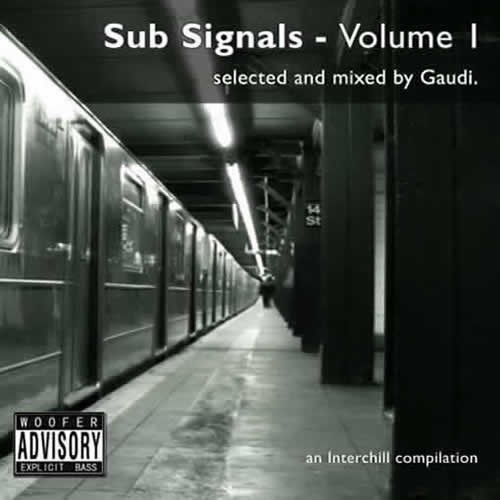 Compilation: Sub Signals Vol. 1 Selected and Mixed by Gaudi