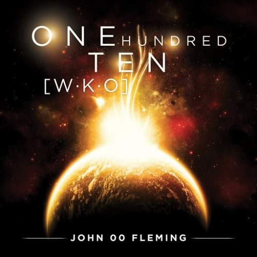 John 00 Fleming - One Hundred Ten WKO (2CDs)