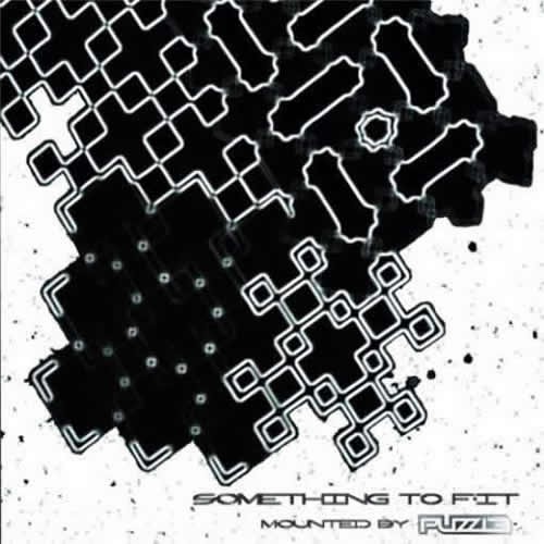 Compilation: Something To Fit – Compiled By Puzzle