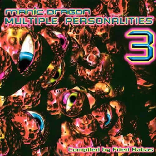 Compilation: Multiple Personalities 3 - Compiled by Fried Babas