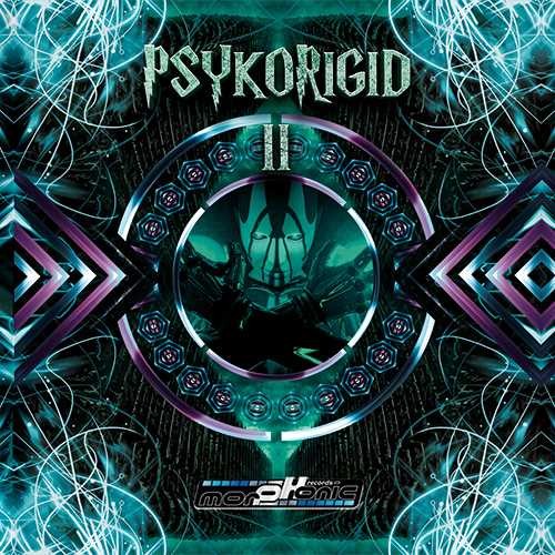 Compilation: Psykorigid 2 - Compiled By DJ Psykelo