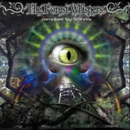 Compilation: The Forest Whispers - Compiled by Sishiva